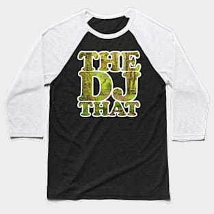 the DJ that Rainforest Outline Baseball T-Shirt